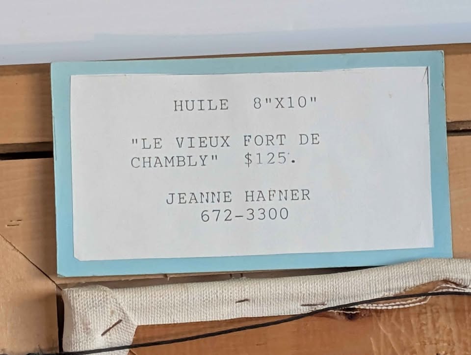 "Le vieux fort de Chambly" Jeanne Hafner Oil Painting - Canadian Art